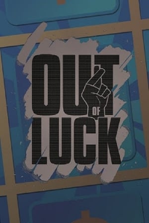 Poster di Out of Luck