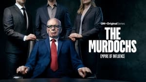 poster The Murdochs: Empire of Influence