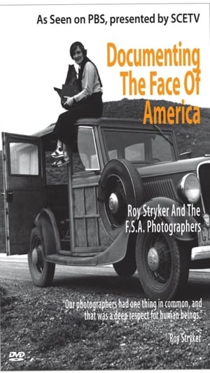 Documenting the Face of America: Roy Stryker & the FSA Photographers poster