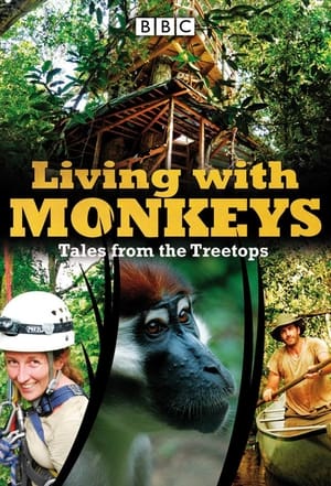 Image Living With Monkeys: Tales From the Treetops