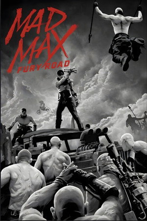 Постер фильма «Безумный Макс: Дорога ярости (2015)» — (69 из 319)