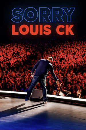 Poster Louis C.K.: Sorry 2021