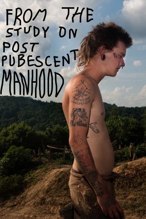 Nonton film From the Study on Post Pubescent Manhood (1970) terbaru sub indo Nonton film From the Study on Post Pubescent Manhood (1970) terbaru sub indo
