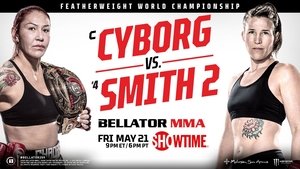 Bellator 259: Cyborg vs. Smith 2 film complet