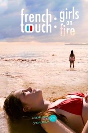 French Touch: Girls on Fire poster