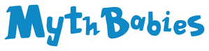 Myth Babies