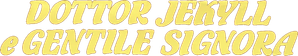 Al doctor Jeckyll le gustan calientes — Logos 2
