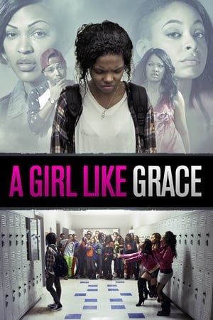 Poster A Girl Like Grace 2015