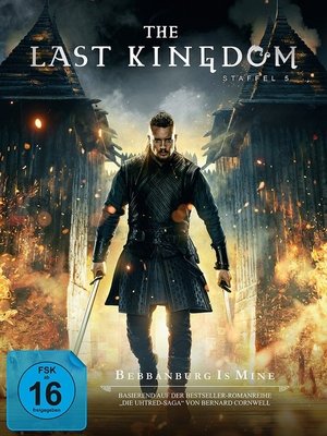 The Last Kingdom: Staffel 5
