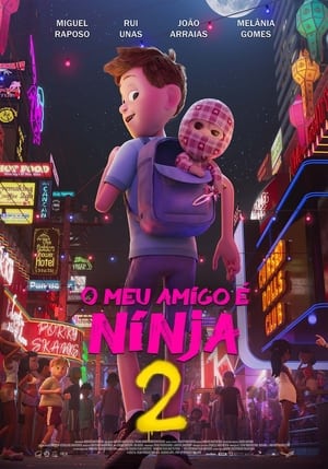 O Meu Amigo é Ninja 2