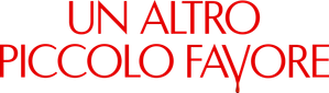 Un altro piccolo favore (2025) Streaming official logo