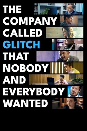 Image The Company Called Glitch That Nobody and Everybody Wanted