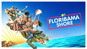 poster MTV Floribama Shore