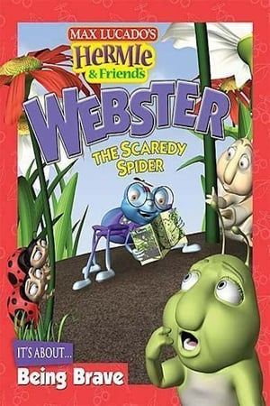 Poster Hermie & Friends: Webster the Scaredy Spider 2004
