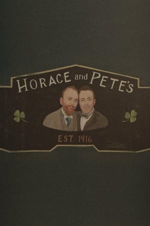 Horace and Pete ()