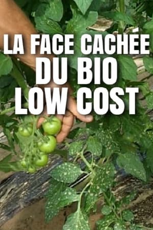 La face cachée du bio low cost