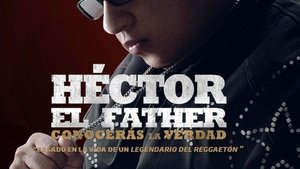 Héctor El Father: Conocerás la verdad latino