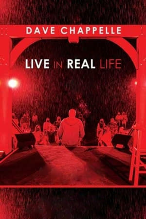 Poster Dave Chappelle: Live in Real Life 2021