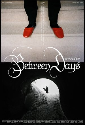 Affiche de Between Days