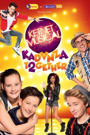 Poster Ketnet Musical 'Kadanza Together' 2016