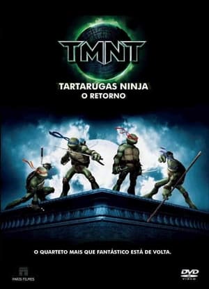 TMNT - Tartarugas Ninja - Uma Nova Aventura 2007