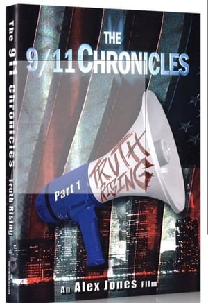 Poster TRUTH RISING: The 9/11 Chronicles Part One 2008