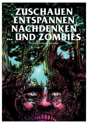 Poster Zuschauen, Entspannen, Nachdenken und Zombies 2014