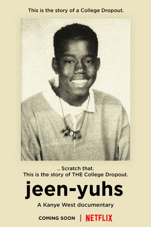 jeen-yuhs: A Kanye Trilogy 19