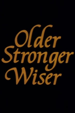 Poster Older, Stronger, Wiser (1989)