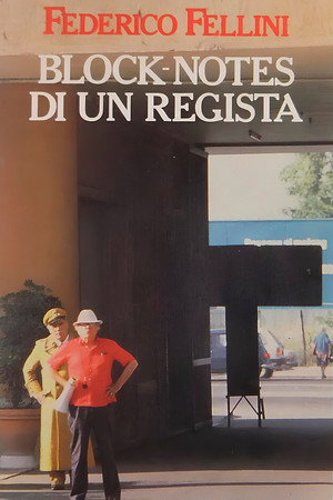 Fellini: A Director’s Notebook 5