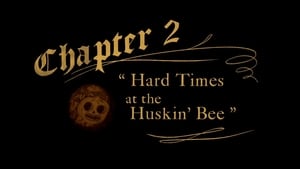 Over The Garden Wall – 02 – Hard Times At The Huskin Bee