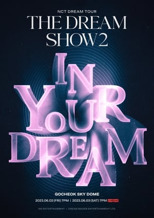 Poster THE DREAM SHOW 2: In Your Dream (2023)