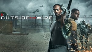 Outside the Wire (2021)