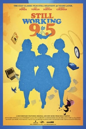 Poster Still Working 9 to 5 2022