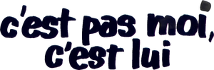 C'est pas moi, c'est lui — Logos 1