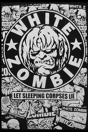 Poster White Zombie: Let Sleeping Corpses Lie 2008