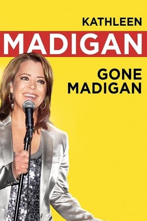 Poster Kathleen Madigan: Gone Madigan (2010)