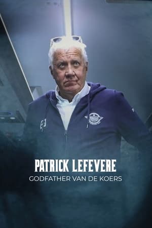 Poster Patrick Lefevere. Godfather van de koers 2023