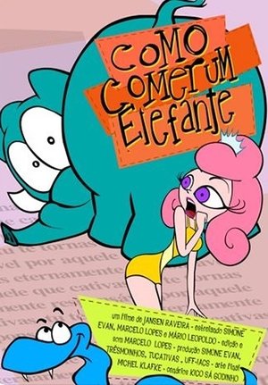 Nonton film Como Comer um Elefante (2010) terbaru sub indo Nonton film Como Comer um Elefante (2010) terbaru sub indo