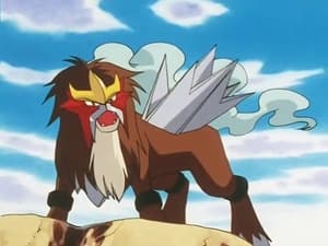 Pokémon Season 5 :Episode 50  Entei at Your Own Risk