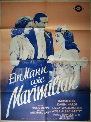 Poster A Man Like Maximilian (1945)