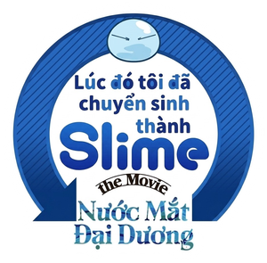Moi, quand je me réincarne en Slime, le Film - Les larmes de la mer azur