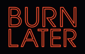 Logo Burn Later Productions