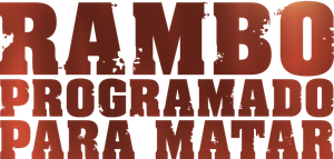 Rambo: Programado Para Matar — Logos 3