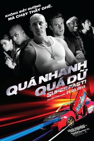 Quá Nhanh Quá Dữ 2015