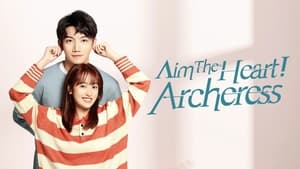 poster Aim the Heart! Archeress