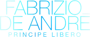 Fabrizio De André: Principe libero