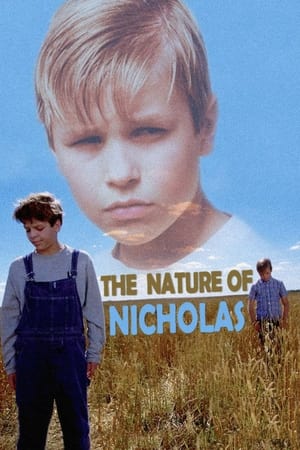 The Nature of Nicholas (2002)