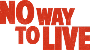 No Way to Live — Logos 1