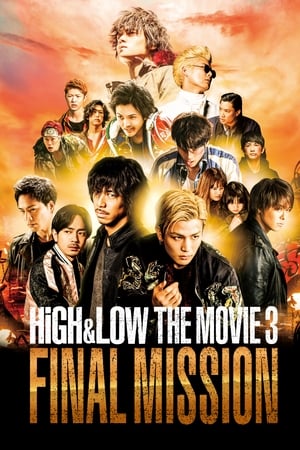 Poster HiGH&LOW The Movie 3: Final Mission 2017